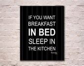 Items similar to Kitchen Wall Art, Breakfast in Bed Quote, Home Wall Art, Modern Art Work, Black ...