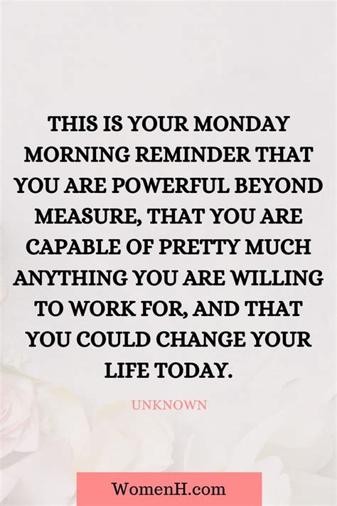 flowers with the words,'this is your monday morning reminder that you ...