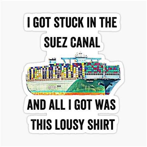 " Suez Canal, Suez Canal funny " Sticker by GulQari | Redbubble