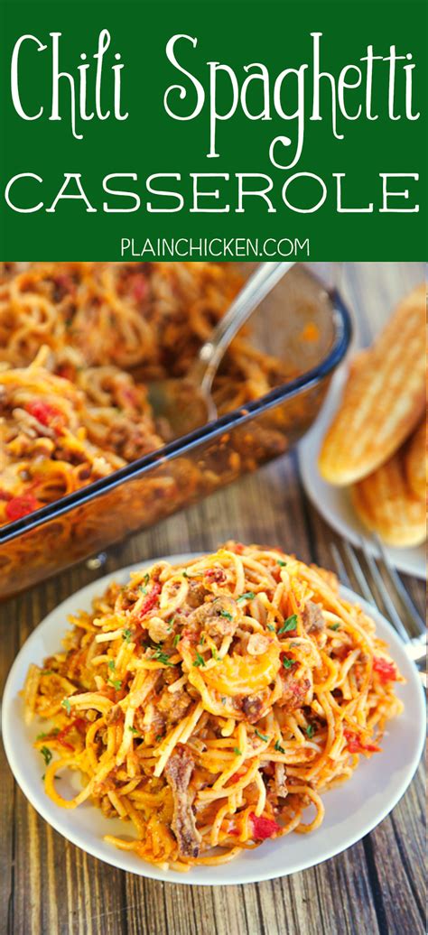 Chili Spaghetti Casserole | Plain Chicken®