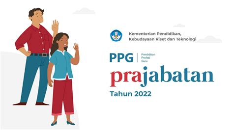 Kesempatan Menjadi Guru Profesional Melalui PPG Prajabatan Tahun 2022