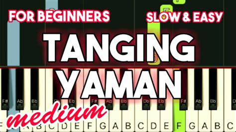 CAROL BANAWA - TANGING YAMAN | SLOW & MEDIUM PIANO TUTORIAL - YouTube