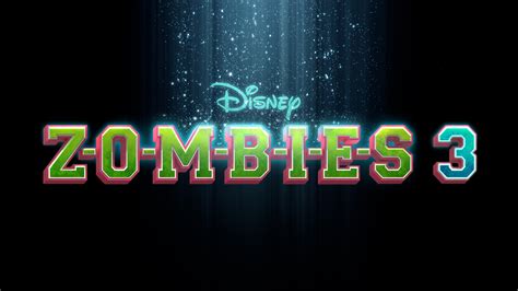 Disney’s ‘ZOMBIES 3’ Is Starting Production This Spring – Celeb Secrets