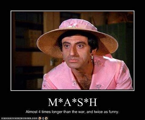 Corporal Klinger From Mash Quotes. QuotesGram