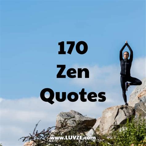 170 Zen Quotes And Sayings