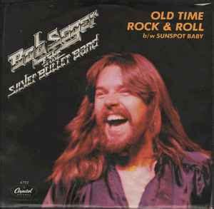 Bob Seger & The Silver Bullet Band* - Old Time Rock & Roll (1978, Vinyl) | Discogs