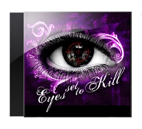 Eyes Set To Kill CD by breakmyfall412 on DeviantArt