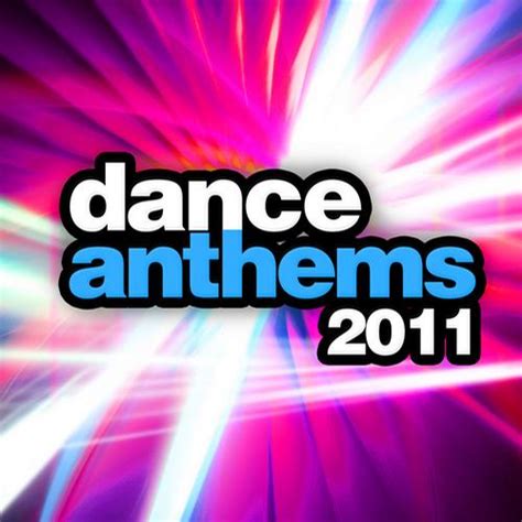 Dance Anthems 2011