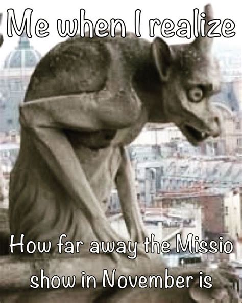 Missio, meme, gargoyle, funny, music, band | Gargoyles, Memes, Funny