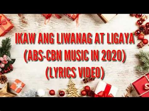 IKAW ANG LIWANAG AT LIGAYA (LYRICS VIDEO) |ABS-CBN Music All Star - YouTube