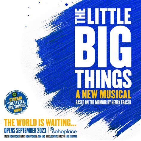 The Little Big Things musical to open in the West End - For The Love Of ...