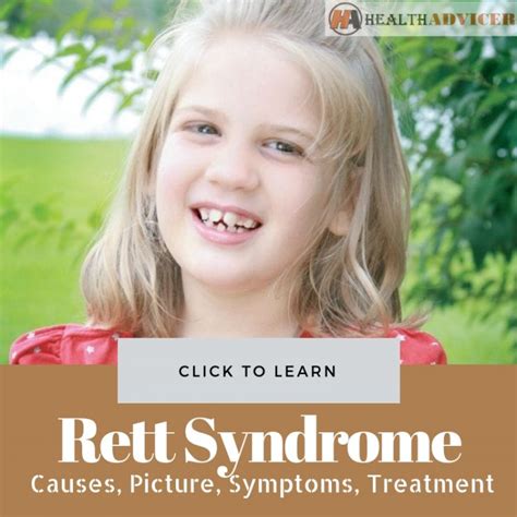 Rett Syndrome: Causes, Picture, Symptoms And Treatment