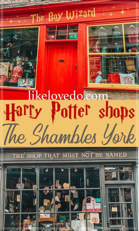 The Shambles York Harry Potter Heaven - like love do