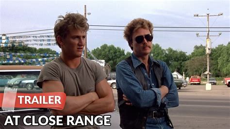 At Close Range 1986 Trailer HD | Sean Penn | Christopher Walken - YouTube