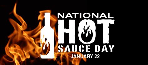 National Hot Sauce Day