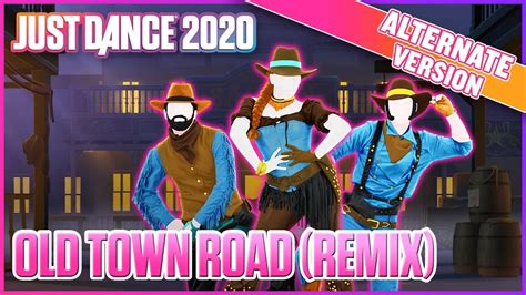 Just Dance 2020: Old Town Road (Remix) - Alternate | Official Track Gameplay [US] - YouTube