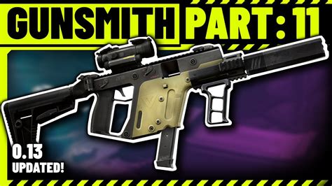 Gunsmith Part 11 Build Guide - Escape From Tarkov Patch 13.0 - YouTube