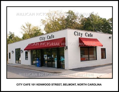 City Cafe 101 Kenwood Street, Belmont, NC – Millican Pictorial History ...