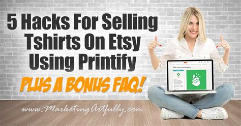 5 Hacks For Selling Tshirts On Etsy Using Printify