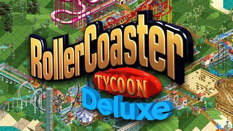 RollerCoaster Tycoon®: Deluxe On Steam, 52% OFF