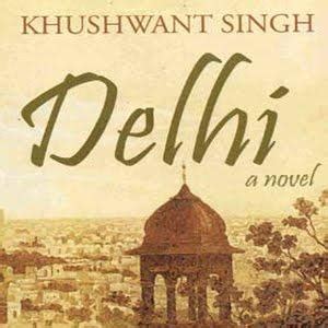 Delhi A Novel By Khushwant Singh Free Download PDF - Urdu Digest Novels