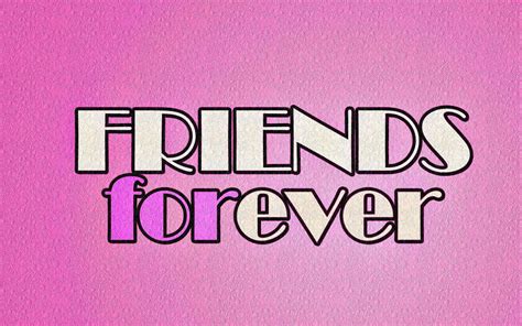 Friends Forever HD Wallpapers - Wallpaper Cave