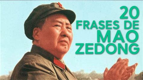 20 Frases de Mao Zedong 🇨🇳 | Líder de la Revolución China | Frases, Frases bonitas, Poemas cortos