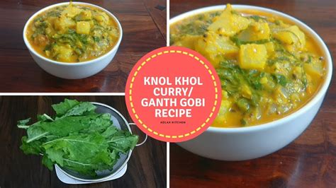 Knol Khol Curry [With Leaves && Toor Dal] || Ganth Gobi Recipe ...