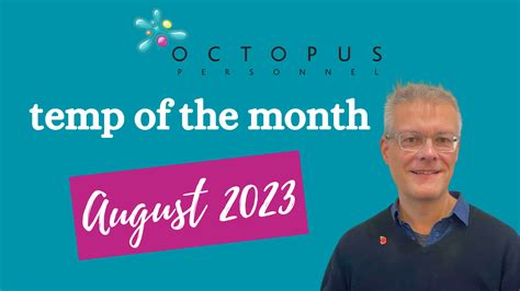 Temp of the Month - August 2023 - Octopus Personnel