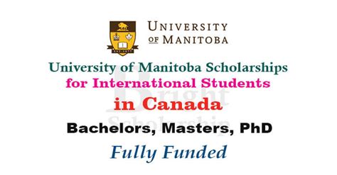 U of Manitoba Scholarships for International Students 2023-24 in Canada (Fully Funded)