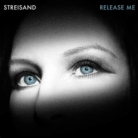 24/7: Barbra Striesand - Release Me - Album Cover & Tracklisting ...