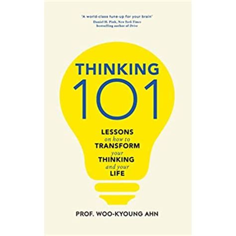 Thinking 101: Lessons on How To Transform Your Thinking and Your Life – Rovingheights Books