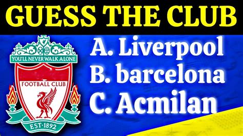 GUESS THE CLUBS BY THEIR LOGO | FOOTBALL QUIZ 2023 - YouTube