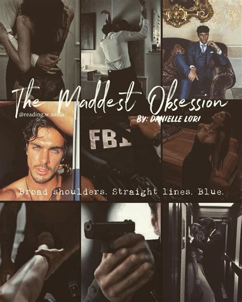 The Maddest Obsession by Danielle Lori | Obsession, Mad, Broad shoulders