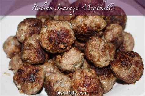 Italian Sausage Meatballs Recipe – Dish Ditty Recipes