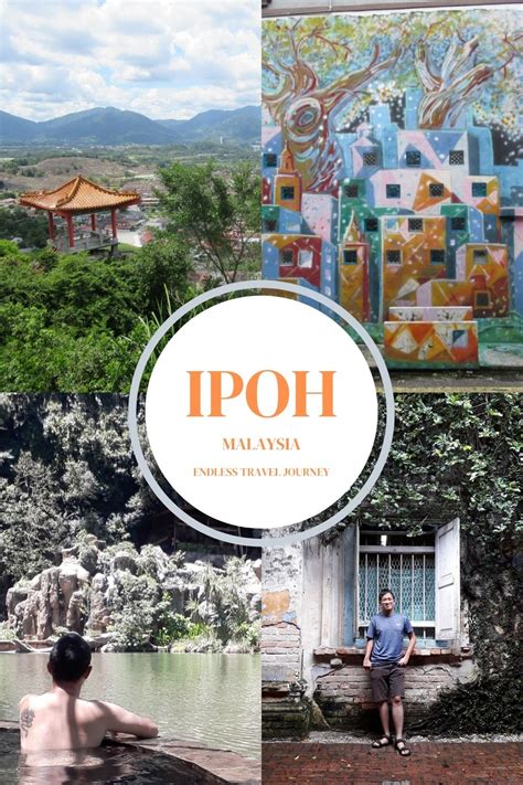 Ipoh – Endless Travel Journey