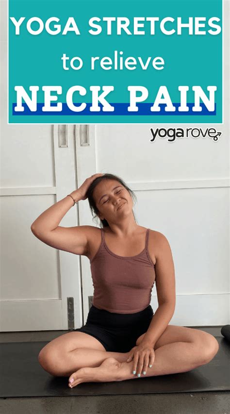 Yoga Neck Stretches to Relieve Neck Pain - Yoga Rove