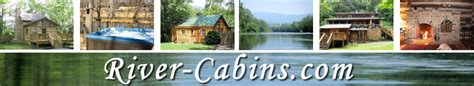 Shenandoah River Cabins Luray VA - Cabin Getaways