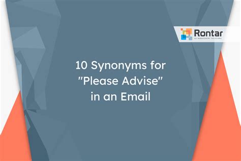 10 Synonyms for "Please Advise" in an Email