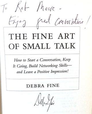 FINE ART OF SMALL TALK: HOW TO START A CONVERSATION, KEEP IT GOING ...