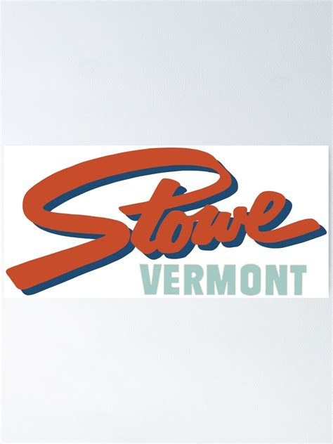 "Stowe Vermont " Poster for Sale by ROEDERcraft | Redbubble