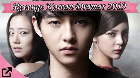 Top 25 Revenge Korean Dramas 2019 (All The Time) - YouTube