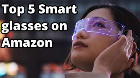 Top 5 Smart Glasses in Amazon | Tech World