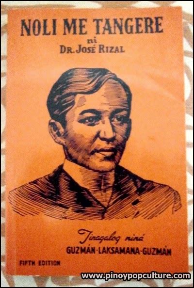 Pinoy Pop Culture: Jose Rizal's First Novel: "Noli Me Tangere"