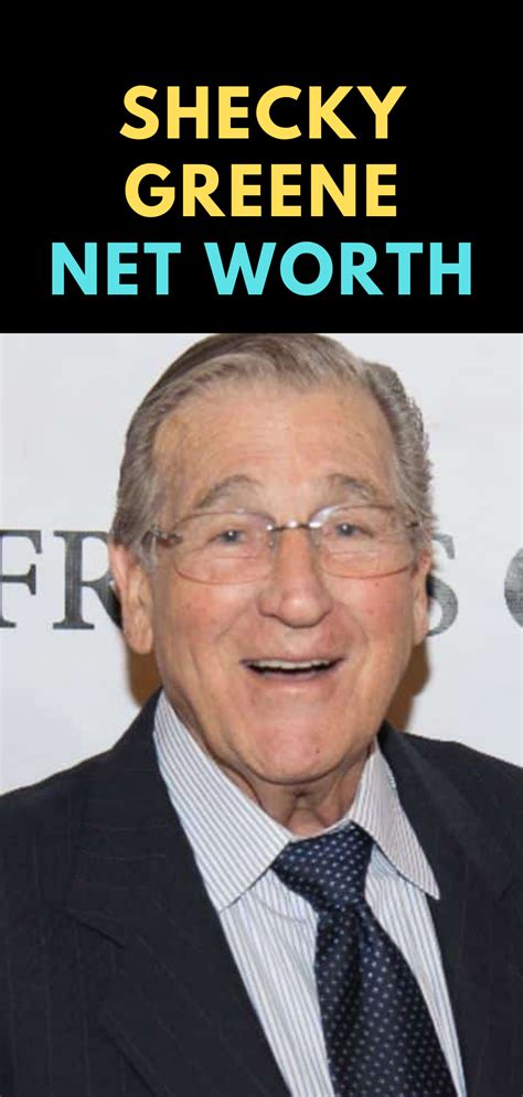 Shecky Greene Net Worth | Net worth, Greene, Worth quotes