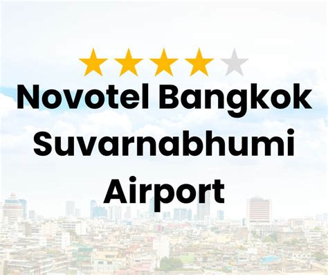 Novotel Bangkok Suvarnabhumi Airport | This is Bangkok