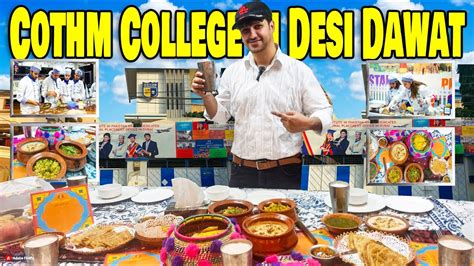 My 1st Vlog at COTHM COLLEGE International | Desi Dawat | Fun Food with Karachi Foodies - YouTube