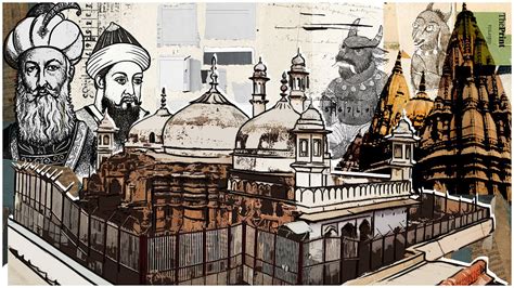 Aibak, Akbar, Aurangzeb—the Gyanvapi divide & why a controversial mosque has a Sanskrit name