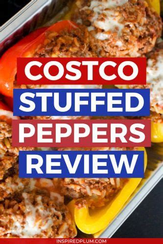 Costco Stuffed Peppers Review: Why You Need to Try It! – Inspired Plum