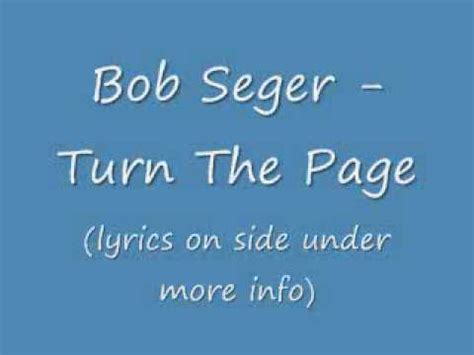 Bob Seger Turn The Page(with lyrics) - YouTube